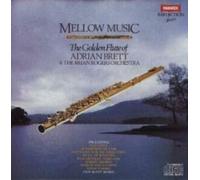 Adrian Brett - Adrian Brett, Mellow Music: The Golden Flute of Adrian Brett