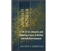 ADRIAN DUNBAR: A Life of Art, Integrity, and Enduring Legacy in British and Irish Entertainment
