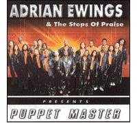 Adrian Ewings & The Steps of Praise - Puppet Master (UK Import)