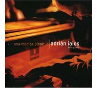 Adrian Iaies - Una Modica Plenitud