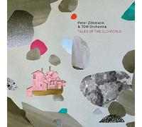 Peter Zihlmann & TOW Orchestra - Tales of the old World
