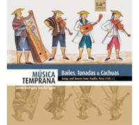 Música Temprana - Bailes, Tonadas & Cachuas
