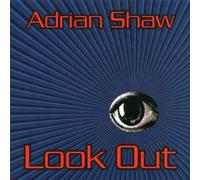 Adrian Shaw - Look Out