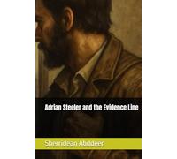Adrian Steeler and the Evidence Line