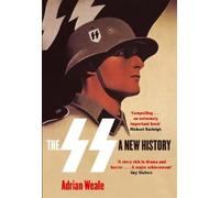 The SS: A New History