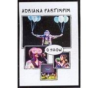 Adriana Calcanhotto - Partimpim: O Show