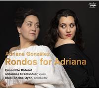 Adriana Gonzalez Adriana González: Rondos for Adriana (CD) (Importación USA)
