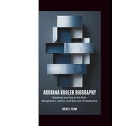 ADRIANA KUGLER BIOGRAPHY: Breaking Barriers at the Fed - Resignation, Reform, and the Cost of Leadership
