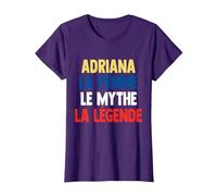 Adriana La Femme Le Mythe Legend Cadeau pour Adriana Camiseta, Mujer, Morado, S