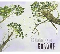Adriana Nano - Bosque