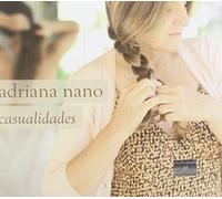 Adriana Nano - Casualidades [Import]