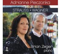 Adrianna Pieczonka - Strauss/Wagner:Pieczonka