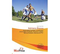 Adriano Basso: Association football, Goalkeeper (association football), Premier League, Wolverhampton Wanderers F.C.