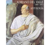 Adriano del Valle: antología (1895-1957)