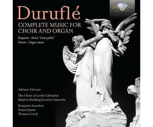 Adriano Falcioni; The Choir of Leeds Cathedral; Benjamins Saunders; Justin Doyle; Christopher McElroy - DURUFLE: Complete works for Choir and Organ