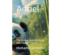 Adriel: The Curious Heart in Green Hills Village