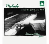 Adrienne Wiley - Prelude: Music for Piano One Hand