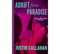 Adrift from Paradise: A Tommy Gallagher Thriller (Tommy Gallagher and the New York Irish Mob)