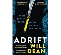 Adrift: The gripping and haunting new crime thriller from the award-winning author of The Last Thing to Burn