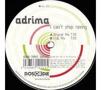 Adrima - I Can't Stop Raving