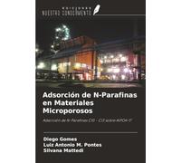 Adsorción de N-Parafinas en Materiales Microporosos: Adsorción de N-Parafinas C10 - C13 sobre AlPO4-17