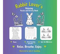 Adult Bunny Puzzle Book: Relaxing Word Searches, Mazes, Crosswords, and Cozy Bunny Fun (Bunny Series)