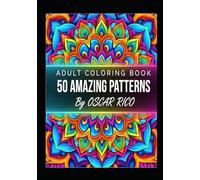ADULT COLORING BOOK 50 AMAZING PATTERNS