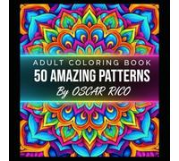 ADULT COLORING BOOK 50 AMAZING PATTERNS (Relaxing mandala coloring pages)