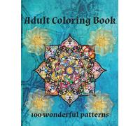 Adult Coloring Book: An Anti-Stress Coloring Book for Creative Fun Featuring Beautiful Designs of Animals, Flowers and Everyday Objects (8,5 x 11 Inches, 40 pages)