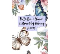 Adult Coloring Book: Butterfly and flowers