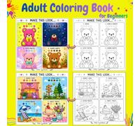 Adult Coloring Book for Beginners: Fun and Easy Coloring Challenges to Practice Color Palettes, Blending, and Creative Styles