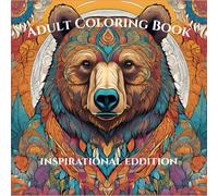 Adult Coloring Book: Inspirational Edition