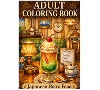 Adult Coloring Book: Japanese Retro Food