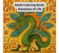 Adult Coloring Book: Mandalas of Life