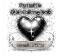 Adult Coloring Book: Psychedelic