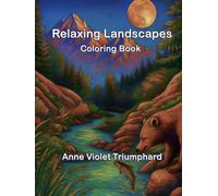 Adult Coloring Book - Relaxing Landscapes: Large Print Nature Designs for Stress Relief and Creativity / 36 +1 Scenic Pages to Color for Adults