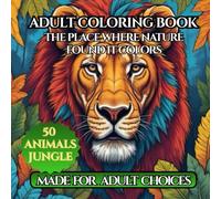 Adult coloring book: Step into nature’s calm. Gently detailed designs invite relaxation, mindfulness, and quiet creative joy-one peaceful page at a time.