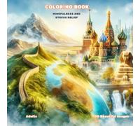 ADULT COLORING BOOK: Travel around the World 3