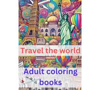Adult coloring books，World Background: Famous places around the world
