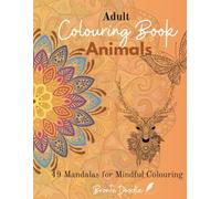 Adult Colouring Book - Animal Mandalas: 49 different Animal Patterns