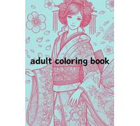 Adult colouring book: Japanese women in kimono
