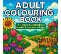 adult colouring book: sunflowers landscape and flowers and more