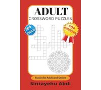 ADULT CROSSWORD PUZZLES: 60 Relaxing Puzzles to Boost Memory and Enjoy Leisure Time Puzzles for Adults & Seniors