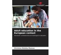 Adult education in the European context: MundusFor: achievements and challenges for education