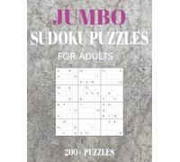Adult Jumbo Sudoku Puzzle Book: A Book With 200+ Sudoku Puzzles for adults.