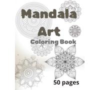 Adult Mandala Colouring Book: Relaxing, Stress Relief, 50 Pages