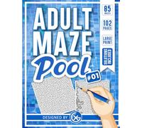 Adult Maze Pool #1: 85 Challenging Maze Puzzles for Adults, Large Print Brain Games for Focus, Relaxation, and Mental Fitness: A Logic Puzzle Activity ... Stress Relief and Screen-Free Entertainment