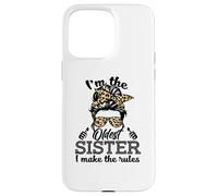 Adult Messy Bun I Make The Rules Oldest 3 Sisters Siblings Carcasa para iPhone 15 Pro MAX