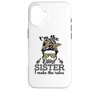 Adult Messy Bun I Make The Rules Oldest 3 Sisters Siblings Carcasa para iPhone 16