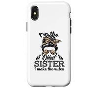 Adult Messy Bun I Make The Rules Oldest 3 Sisters Siblings Carcasa para iPhone X/XS